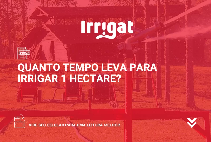 E book 13 Quanto tempo leva para irrigar 1 hectare .png
