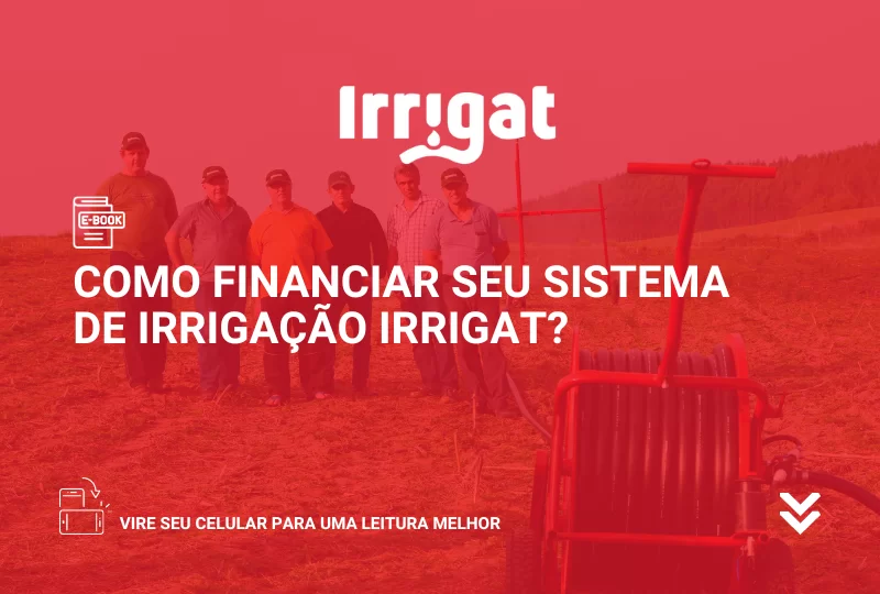 E book 15 Como financiar seu sistema de irrigacao Irrigat.png
